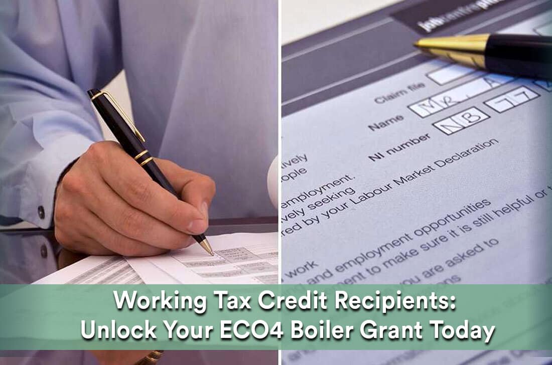 Working Tax Credit Recipients Unlock Your ECO4 Boiler Grant Today