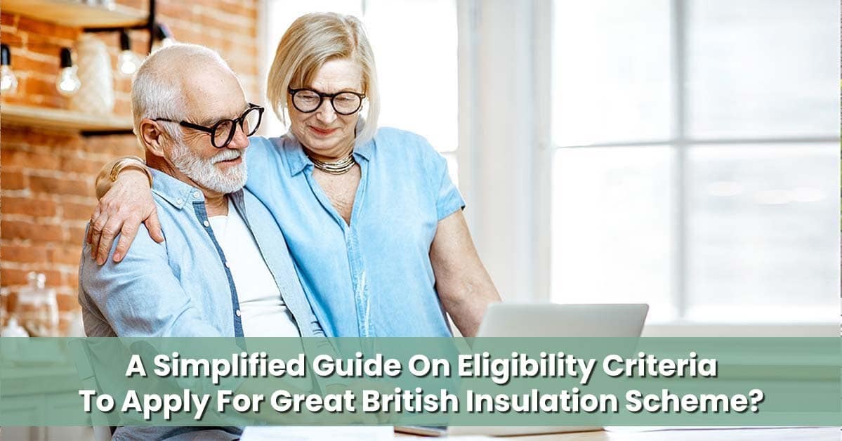 eligibility-criteria-to-apply-for-great-british-insulation-scheme