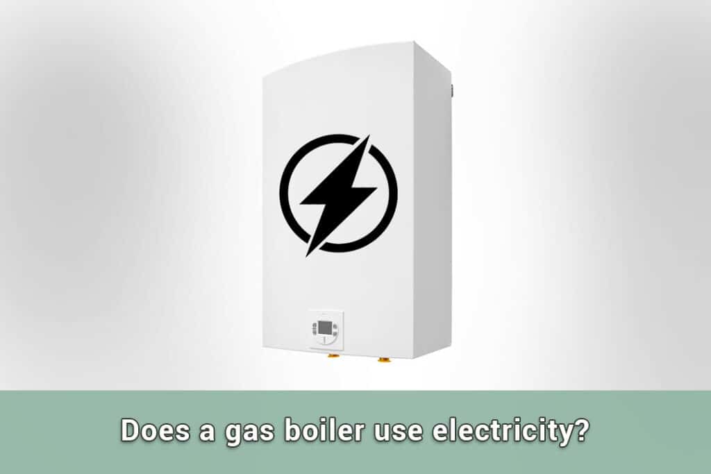 Does-a-gas-boiler-use-electricity